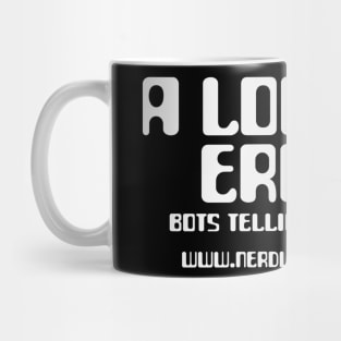 A Logical Error (White Text) Mug